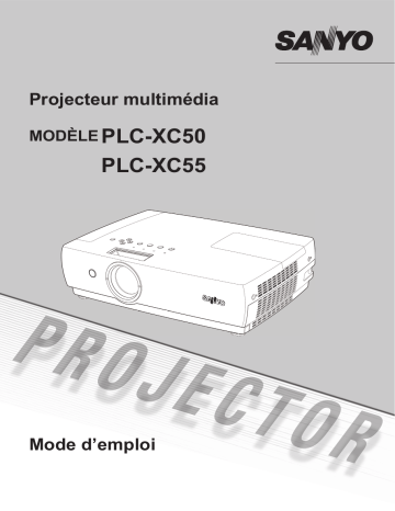 Manuel du propriétaire | Sanyo PLC-XC55 Manuel utilisateur | Fixfr