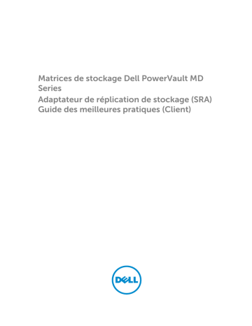 PowerVault MD3820f | PowerVault MD3660i | PowerVault MD3620f | PowerVault MD3860i | PowerVault MD3600i | PowerVault MD3200i | PowerVault MD3260i | Mode d'emploi | Dell PowerVault MD3820i storage Manuel utilisateur | Fixfr