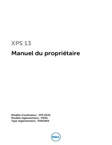 Dell XPS 13 9333 laptop Manuel du propriétaire | Fixfr