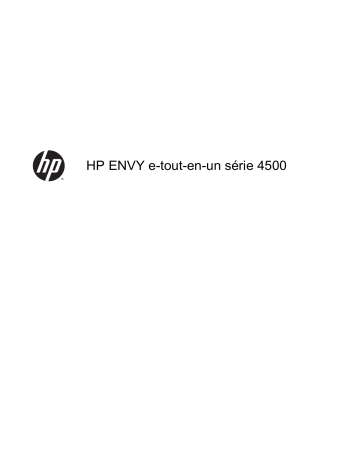 Manuel du propriétaire | HP ENVY 4525 Manuel utilisateur | Fixfr