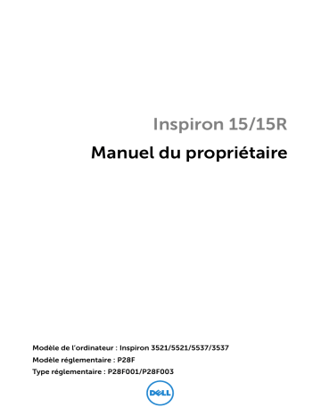 Dell Inspiron 3537 laptop Manuel du propriétaire | Fixfr