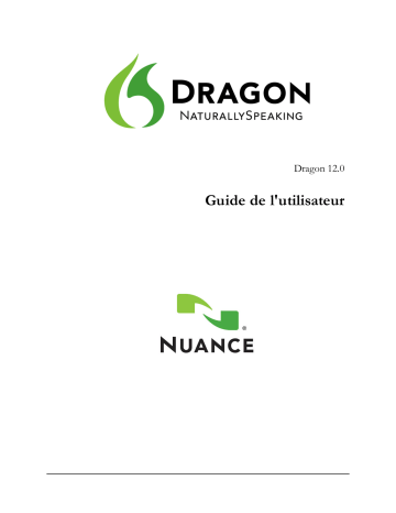 Mode d'emploi | Nuance Dragon NaturallySpeaking 12 Manuel utilisateur | Fixfr