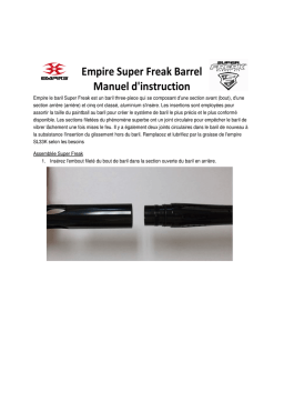 Empire Super Freak Barrel Manuel du propriétaire