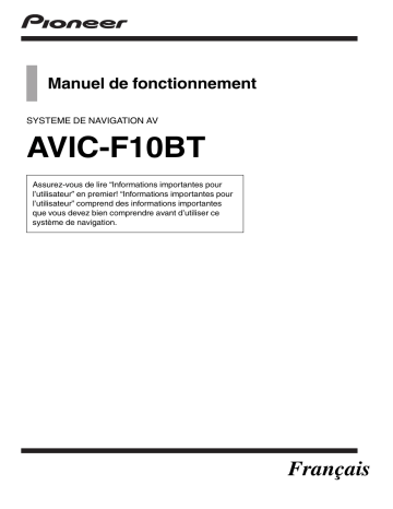 Pioneer AVIC F10 BT Manuel utilisateur | Fixfr