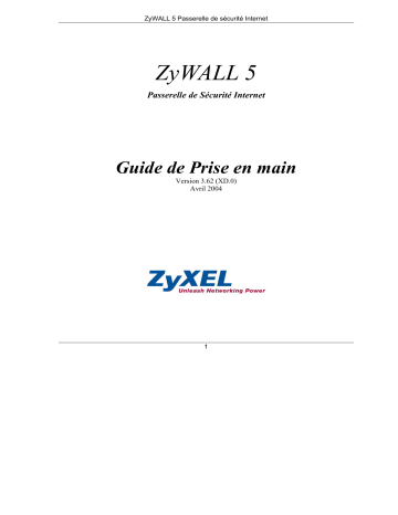 Manuel du propriétaire | ZyXEL ZYWALL 5 Manuel utilisateur | Fixfr