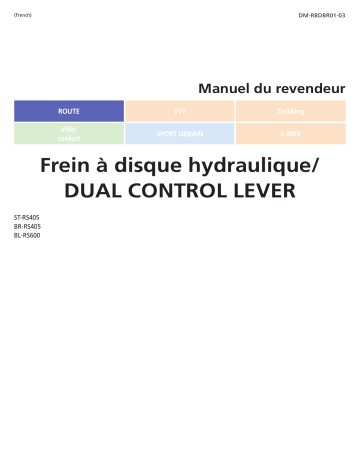 BR-RS405 | BL-RS600 | Shimano ST-RS405 Commande de dérailleur/manette de frein (frein à disque hydraulique) Manuel utilisateur | Fixfr