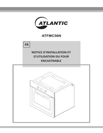 Manuel du propriétaire | Atlantic ATFMC56N Four Manuel utilisateur | Fixfr