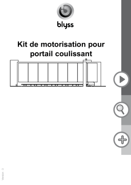 Blyss Liveez Motorisation de portail coulissant BLYSS Mode d'emploi