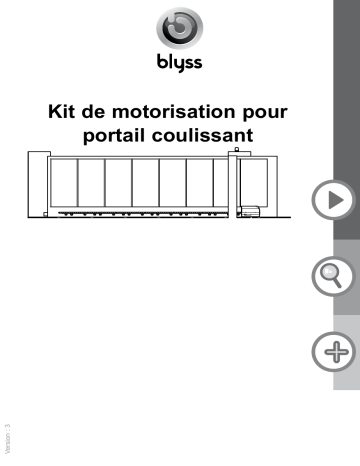 Blyss Liveez Motorisation de portail coulissant BLYSS Mode d'emploi | Fixfr