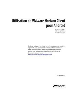 VMware Horizon Client pour Android Manuel utilisateur