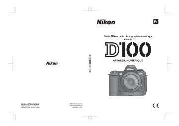 Mode d'emploi | Nikon D100 Manuel utilisateur | Fixfr