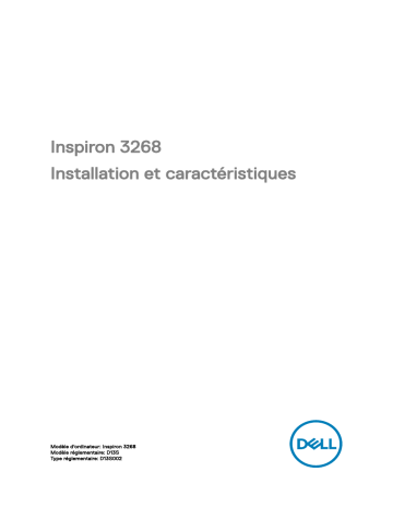 Dell Inspiron 3268 desktop Guide de démarrage rapide | Fixfr