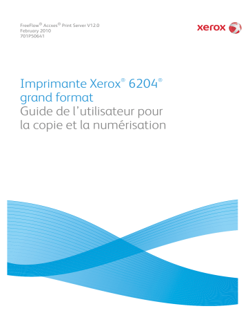 Xerox 6204 Wide Format Printer Mode d'emploi | Fixfr