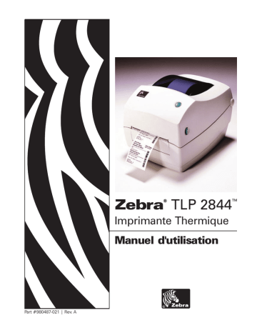 Manuel du propriétaire | Zebra TLP Manuel utilisateur | Fixfr