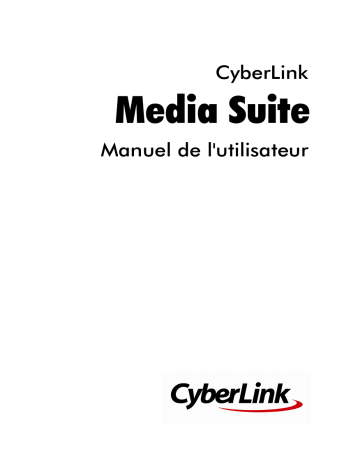 CyberLink Media Suite 11 Mode d'emploi | Fixfr