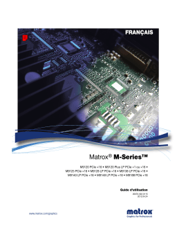 Matrox M9148 LP PCIE X16 Manuel utilisateur