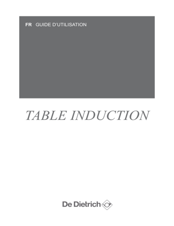 Manuel du propriétaire | De Dietrich DTI1359DG Manuel utilisateur | Fixfr