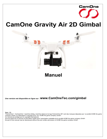 Manuel du propriétaire | CamOne Gravity Air 2D Gimbal Manuel utilisateur | Fixfr