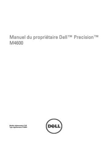 Dell Precision M4600 Manuel utilisateur | Fixfr
