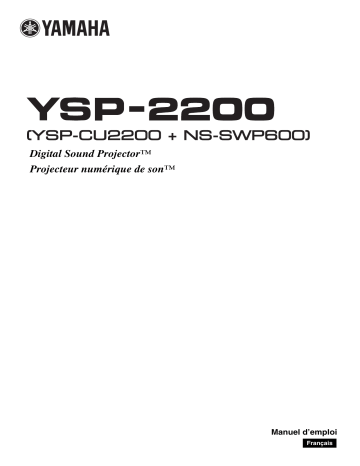 Manuel du propriétaire | Yamaha YSP-2200 Manuel utilisateur | Fixfr