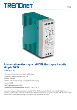 Trendnet TI-M6024 60 W Single Output Industrial DIN-Rail Power Supply Fiche technique