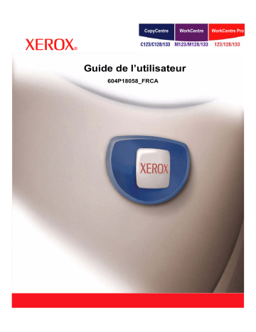Manuel du propriétaire | Xerox COPYCENTRE C128 Manuel utilisateur | Fixfr