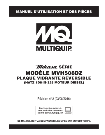 Mode d'emploi | MQ Multiquip MVH508DZ Plaques vibrantes réversible Manuel utilisateur | Fixfr