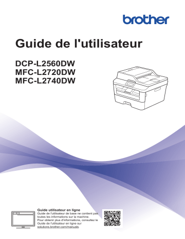 Manuel du propriétaire | Brother DCP-L2560DW Manuel utilisateur | Fixfr