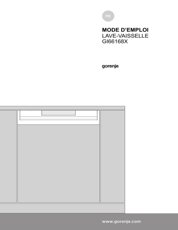 Manuel du propriétaire | Gorenje GI66168X Lave-vaisselle intégrable Manuel utilisateur | Fixfr