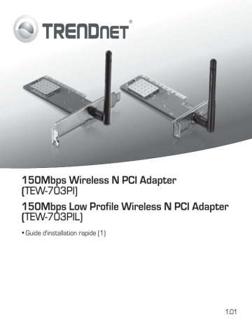 TEW-703PIL | Trendnet TEW-703PI N150 Wireless PCI Adapter Manuel utilisateur | Fixfr