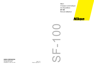 Manuel du propriétaire | Nikon CHARGEUR DE DIAPOSITIVES SF-100 Manuel utilisateur | Fixfr