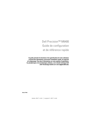 Dell Precision M6400 Guide de démarrage rapide | Fixfr