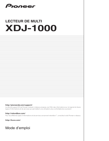 Manuel du propriétaire | Pioneer XDJ-1000 Manuel utilisateur | Fixfr