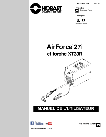 Manuel du propriétaire | HobartWelders AIRFORCE 27i AND XT30R TORCH Manuel utilisateur | Fixfr