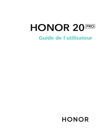 Manuel du propriétaire | Honor 20 Lite Manuel utilisateur | Fixfr
