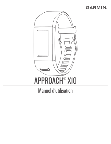 Manuel du propriétaire | Garmin Approach X10 Manuel utilisateur | Fixfr