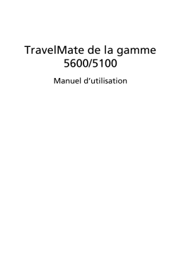 Acer TravelMate 5600 Manuel utilisateur