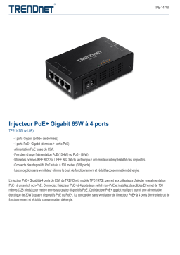 Trendnet TPE-147GI 65W 4-Port Gigabit PoE+ Injector Fiche technique