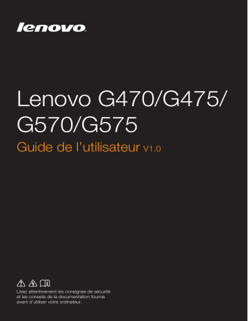 Manuel du propriétaire | Lenovo G570 Manuel utilisateur | Fixfr