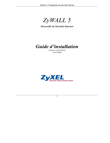 Manuel du propriétaire | ZyXEL ZYWALL 5 Manuel utilisateur | Fixfr