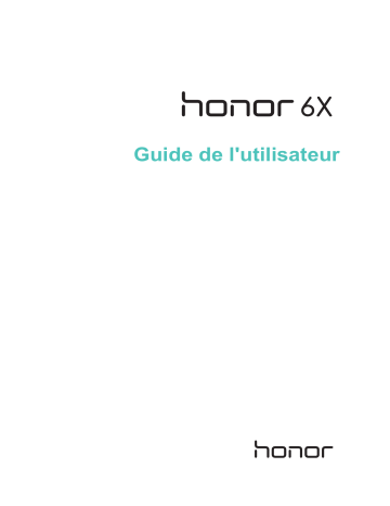 Manuel du propriétaire | Honor 5X Manuel utilisateur | Fixfr