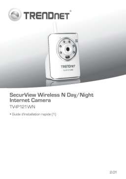 Trendnet TV-IP121WN SecurView Wireless N Day/Night Network Camera Manuel utilisateur