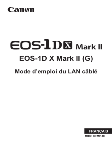 Canon EOS 1Dx Mark II Manuel utilisateur | Fixfr