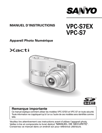 VPC S7EX | Mode d'emploi | Sanyo VPC S7 Manuel utilisateur | Fixfr