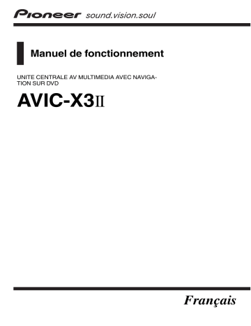 Pioneer AVIC X3 II Manuel utilisateur | Fixfr