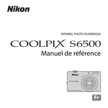Nikon COOLPIX S6500 Manuel utilisateur | Fixfr