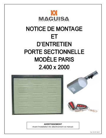Castorama Porte de garage sectionnelle motorisée à cassettes Paris blanche - L.240 x h.200 cm Manuel utilisateur | Fixfr