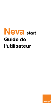 ORANGE Neva Start Mode d'emploi