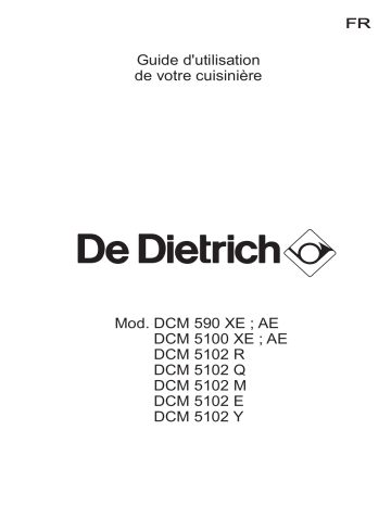 DCM590AE | Manuel du propriétaire | De Dietrich DCM590XE Manuel utilisateur | Fixfr