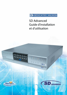 Dedicated Micros SD Advanced Manuel utilisateur